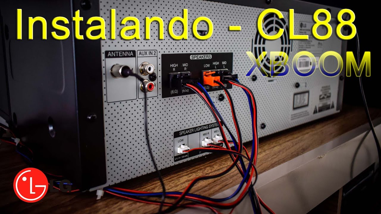 CL88 LG XBOOM - INSTALAÇÃO