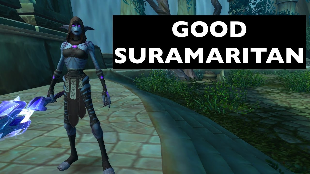 (UPDATES IN COMMENTS!) Good Suramaritan | WoW Achievement Guide