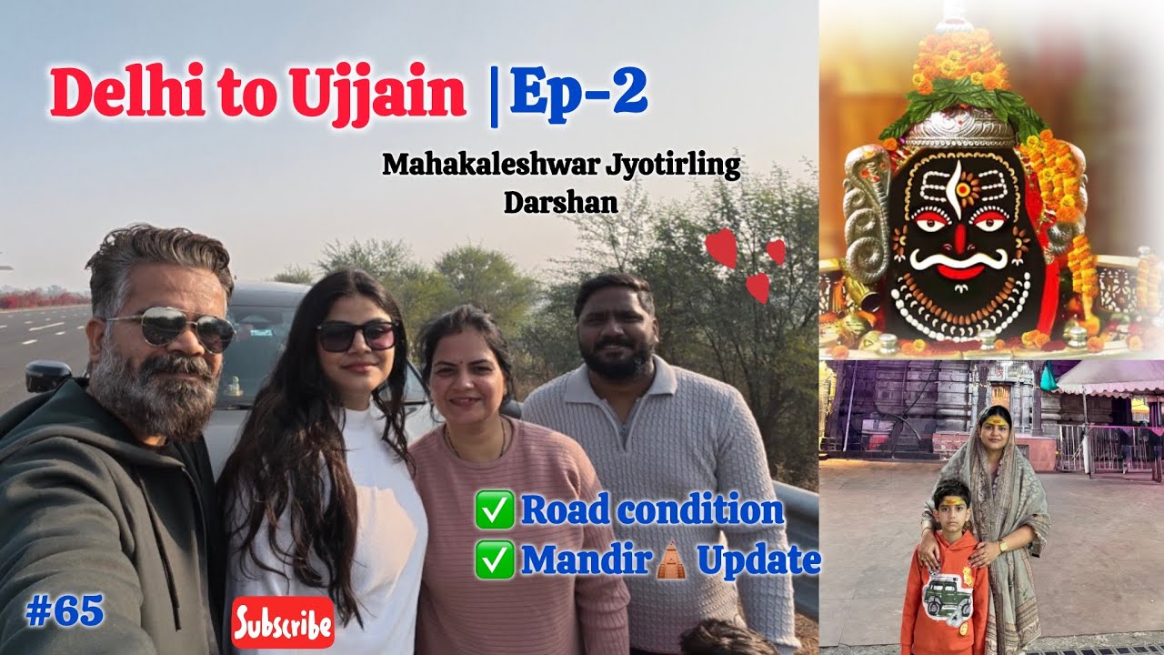 Delhi to Ujjain EP-2 🚗🙏 | Mahakal Ki Nagri Pahunch Gaye | Jai Mahakal #lavisumitvlogs #mahakal