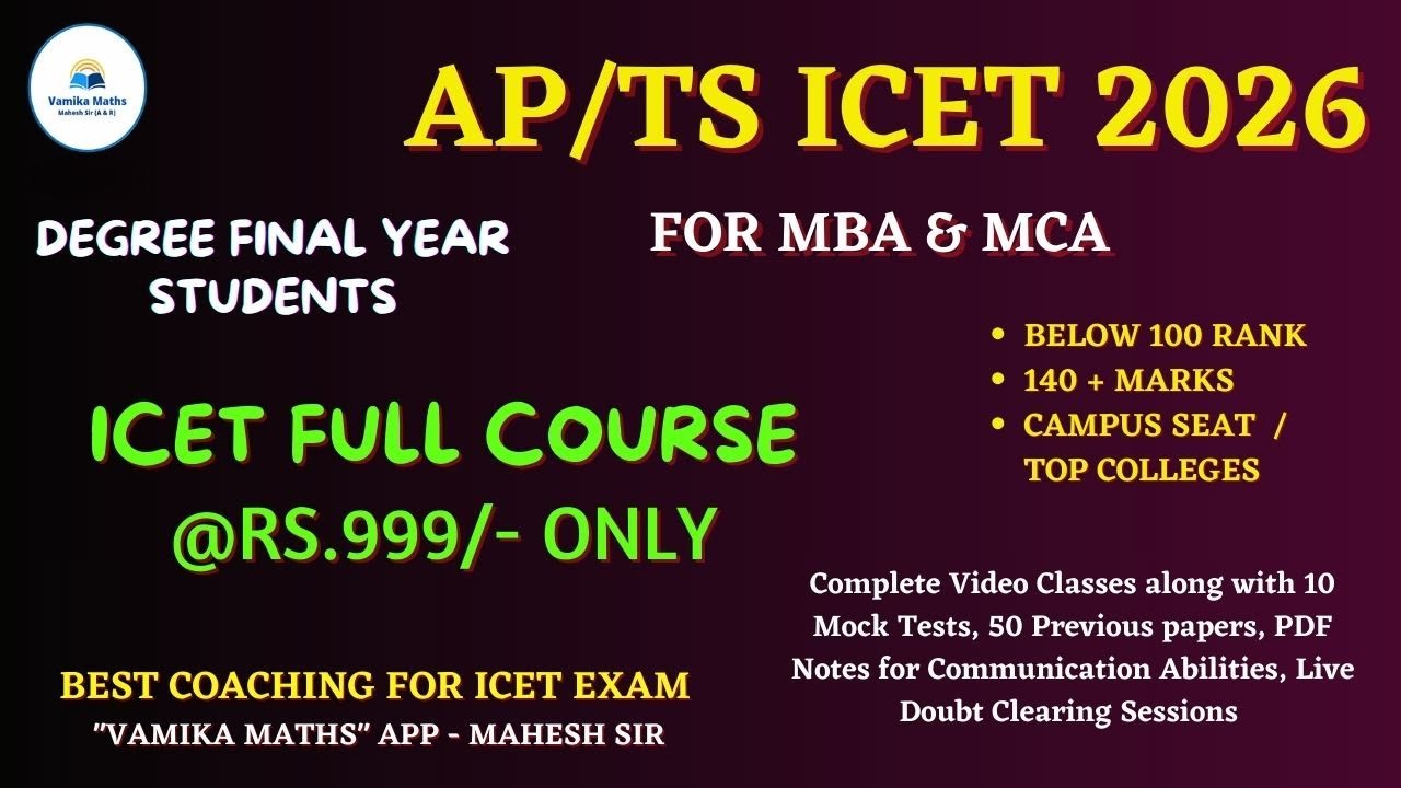 ICET Full Course @Rs.999/- with 1 Year Validity || Video Classes along with 10 Mock Tests 