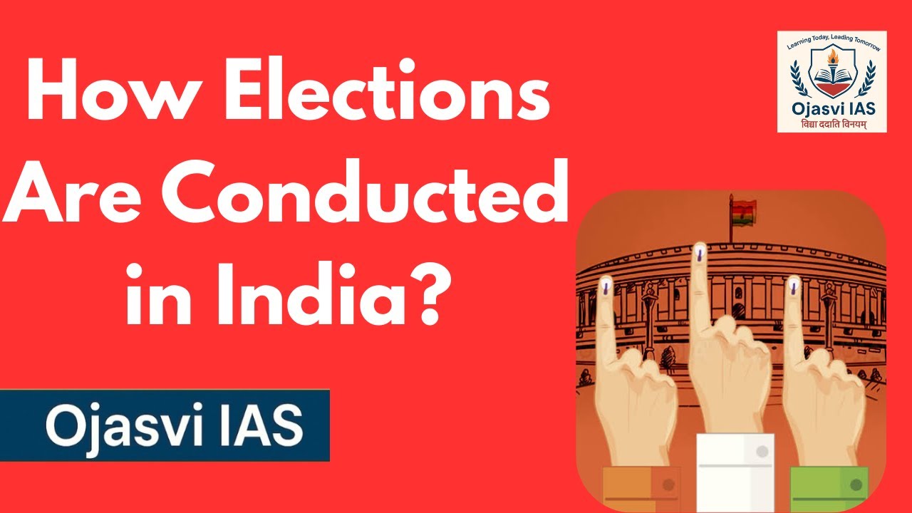 Election Machinery in India | Election Commission of India Explained | UPSC  Ojasvi IAS