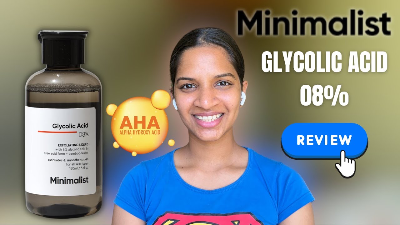 Minimalist Glycolic Acid 8% Exfoliating Liquid Review