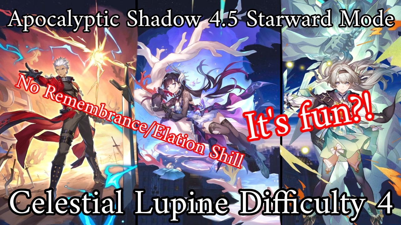 Apocalyptic Shadow 4.5: Starward Mode | HSR 4.5 | ArcherRin Team, DOT Team, Break Team | NO SHILL