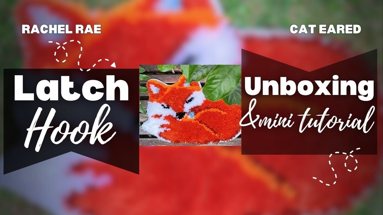 NEW! Latch Hook Kits at CatEared! Unboxing and Demo