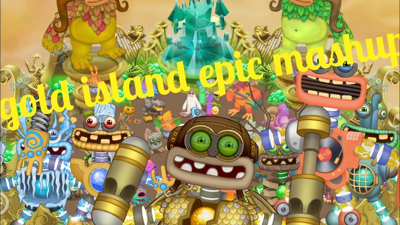 The Gold Island Epic Mashup