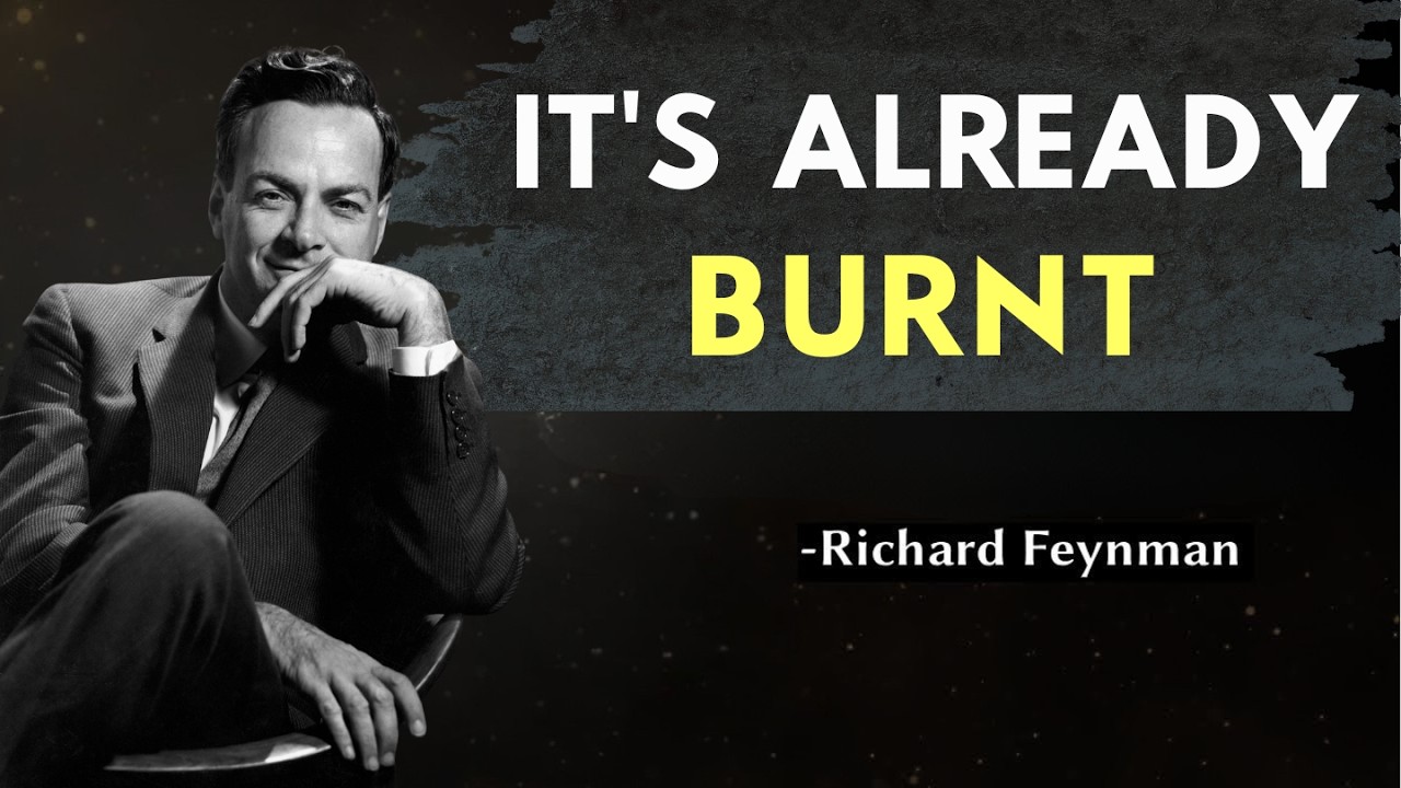Why Water Will NEVER Burn? Feynman's Answer Will DESTROY Your Reality