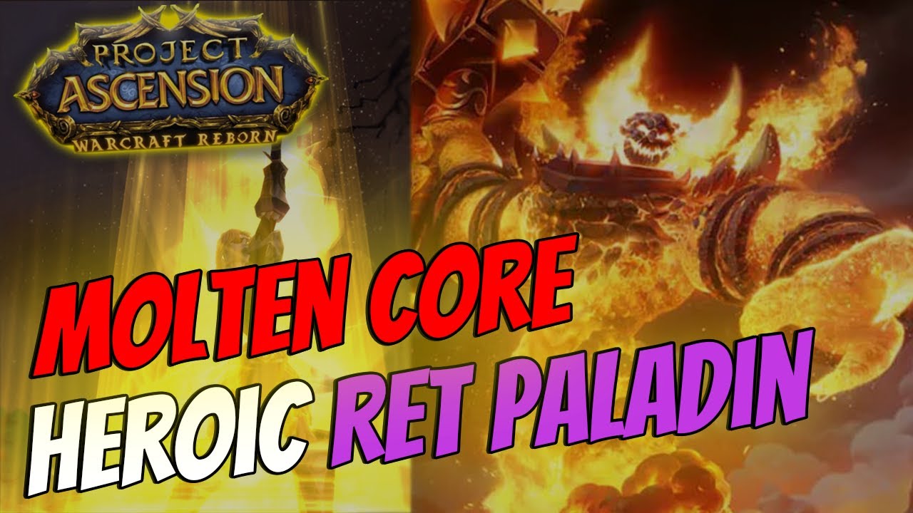 Bronzebeard Molten Core (Heroic): Ret Paladin Gameplay [Ascension Classic+]