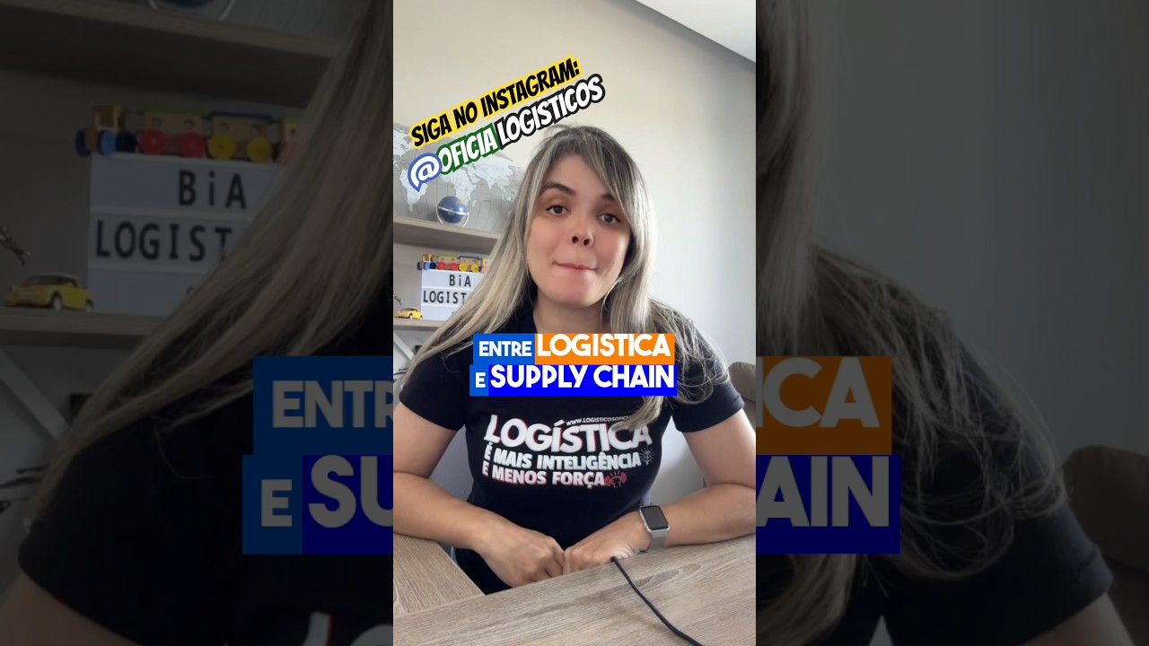 DIFFERENCES BETWEEN LOGISTICS AND SUPPLY CHAIN ​​MANAGEMENT - UNDERSTAND THIS!