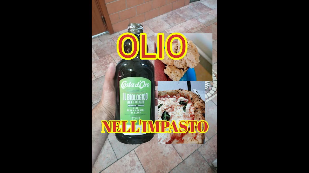 Impastiamo CON OLIO E SENZA OLIO: differenze e considerazioni