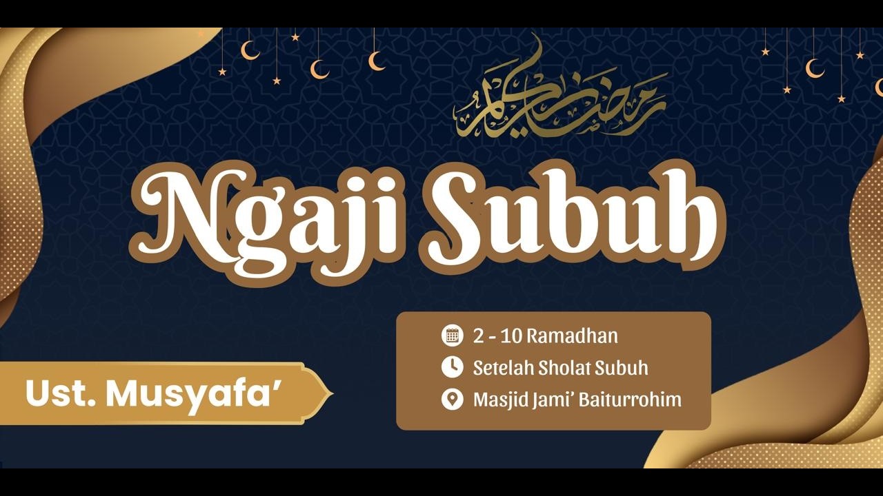 Cerita Nabi Adam || Ngaji Subuh Ramadhan 1447H - Ustadz Musyafa'