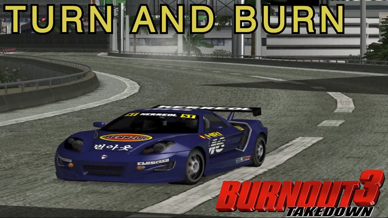 BURNOUT 3: TAKEDOWN - Turn and Burn No Commentary