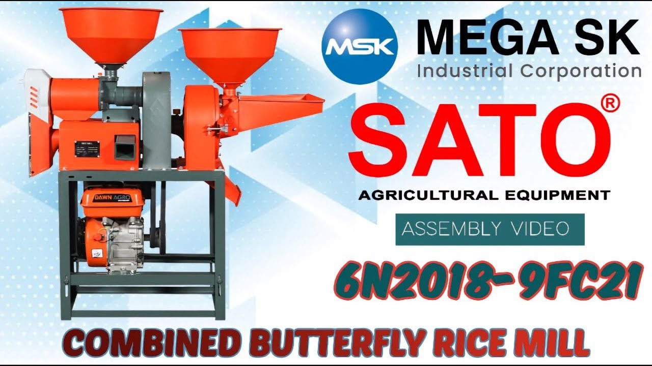 SATO 6N2018-9FC21 2-IN-1 COMBINED BUTTERFLY RICE MILL | ASSEMBLY | MEGA SK INDUSTRIAL CORP