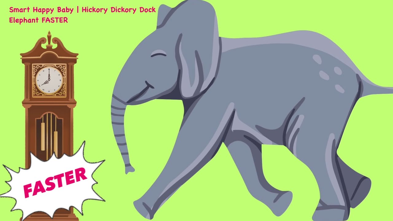 Smart Happy Baby | Hickory Dickory Dock Faster | Kids Song | Baby Song | English Nursery Rhymes