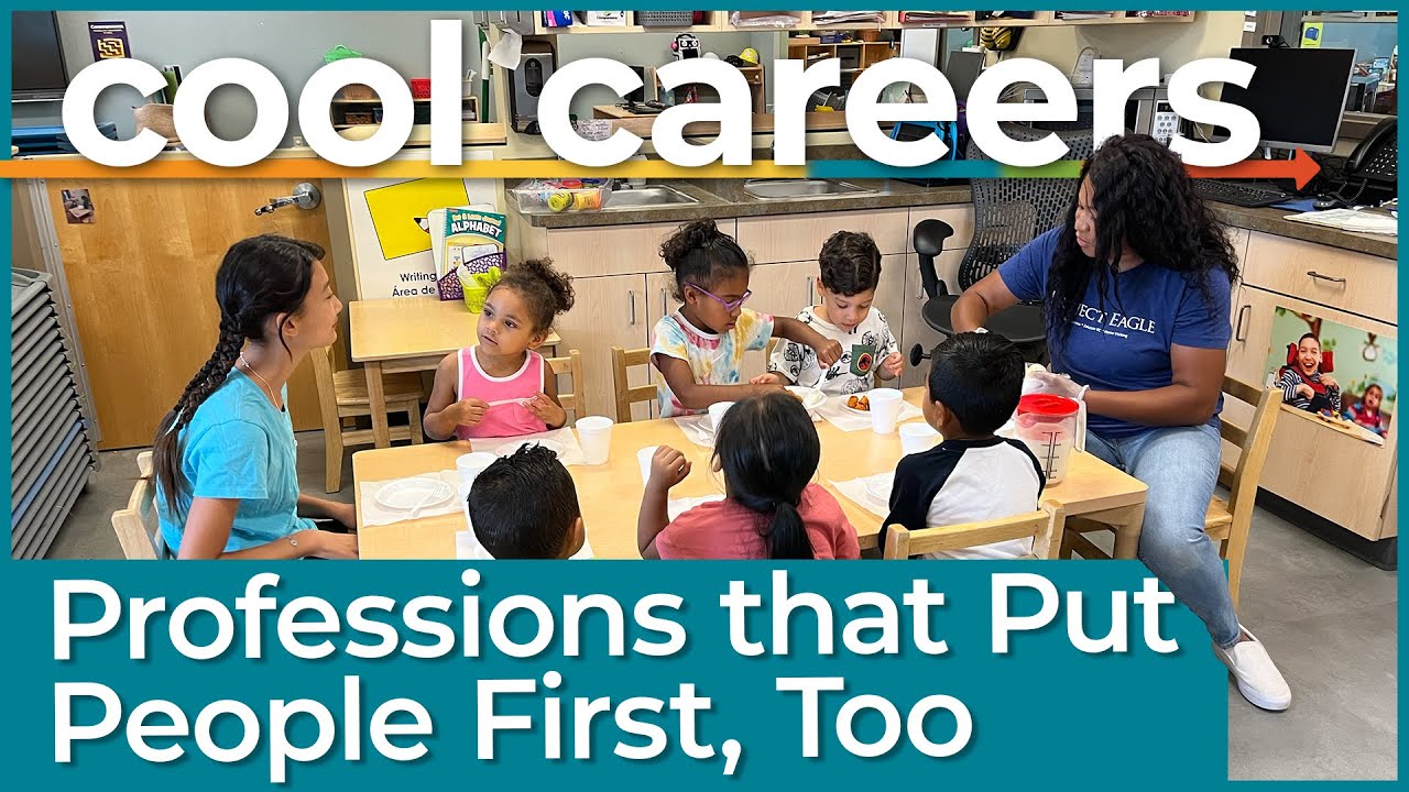 Professions that Put People First, Too: Cool Careers Extended Edition