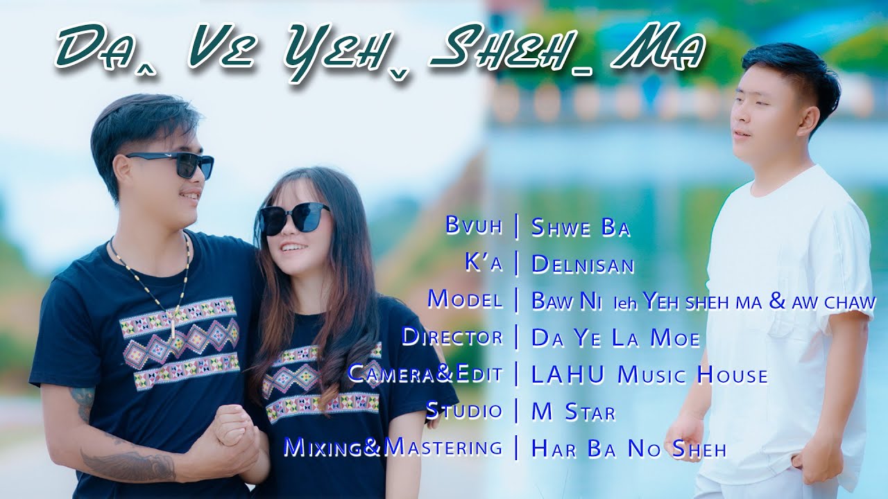 DAꞈ VE YEHˬ SHEHˍ MA /DehNiSan #2025lahusong #officialmv