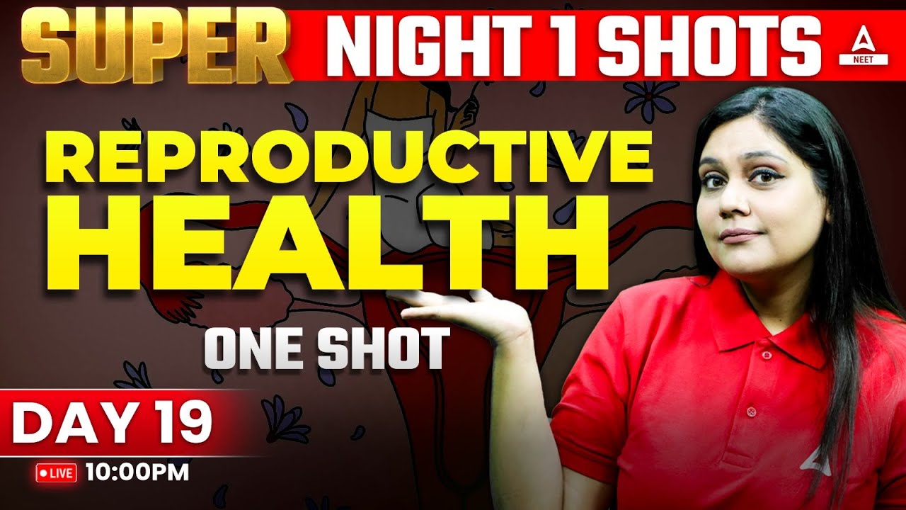 Reproductive Health Class 12 One Shot | NEET 2024 | Garima Goel
