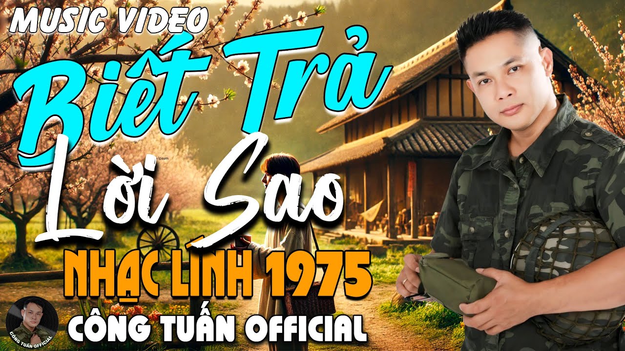 BIẾT TRẢ LỜI SAO - CÔNG TUẤN BOLERO➤LK Nhạc Lính 1975 Tuyển Chọn➤NHẠC VÀNG XƯA HẢI NGOẠI BẤT HỦ