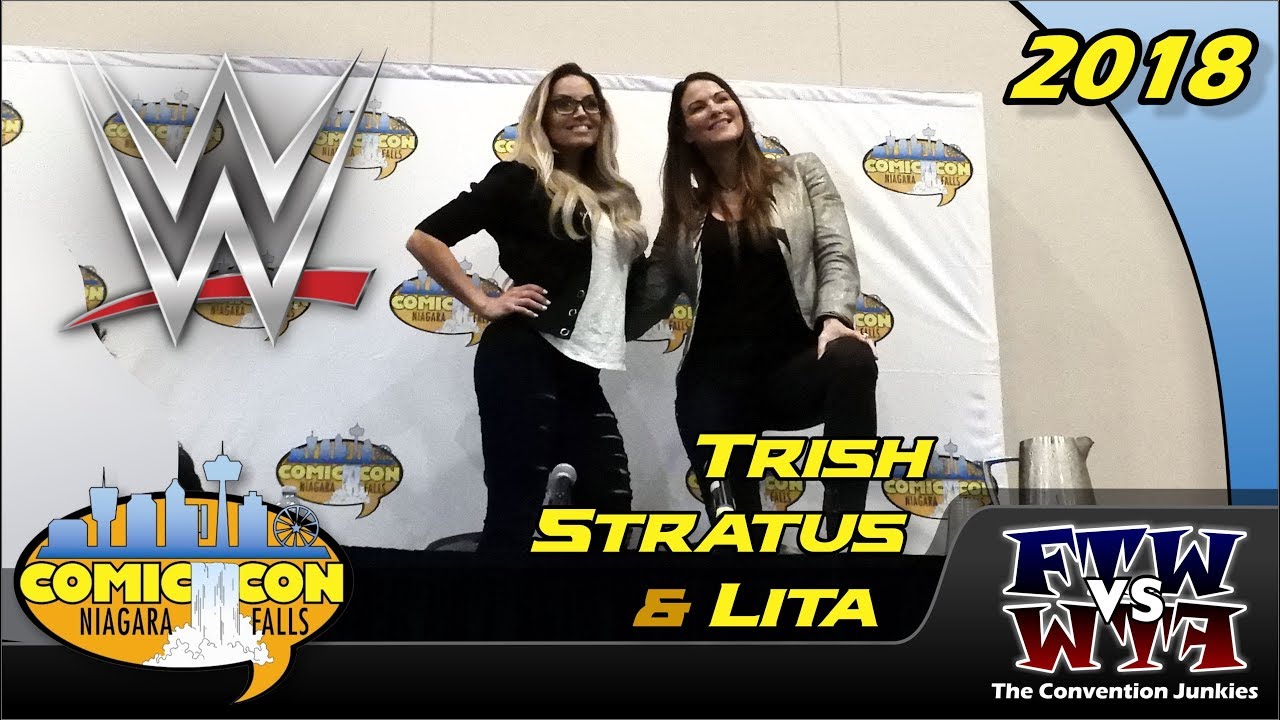 Trish Stratus and Lita (WWF / WWE) Niagara Falls Comic Con 2018 Full Panel
