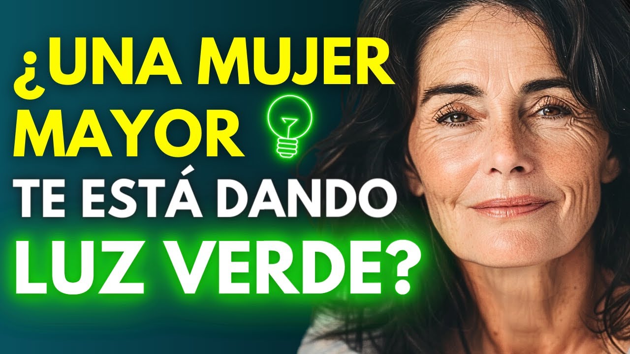 Cómo darse cuenta cuando una mujer mayor le está dando luz verde