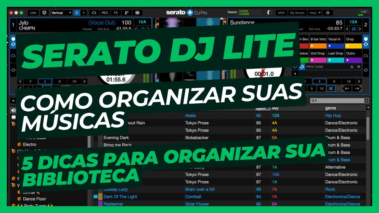 Serato DJ Lite - 5 Dicas para organizar suas músicas
