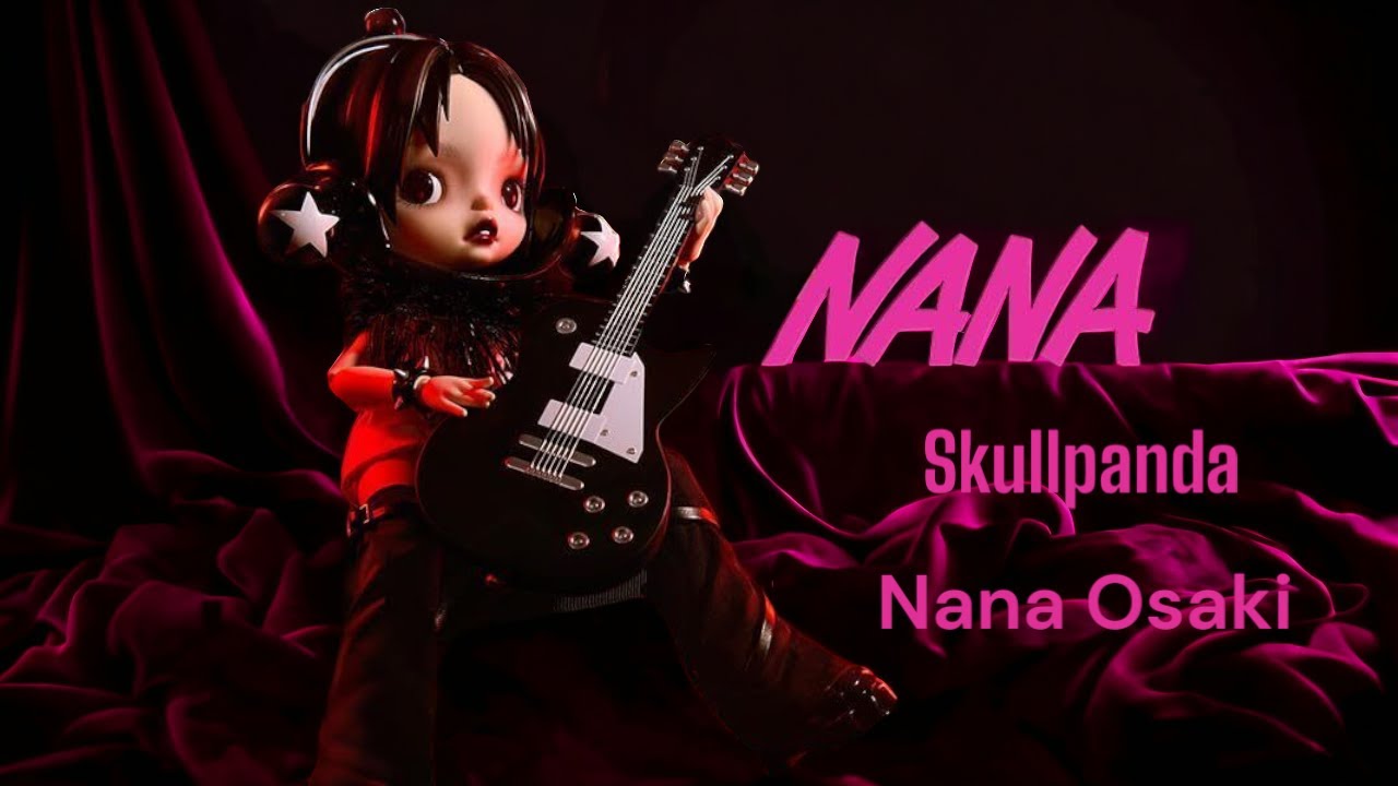 Nana Osaki Pop Mart Skullpanda action figure.