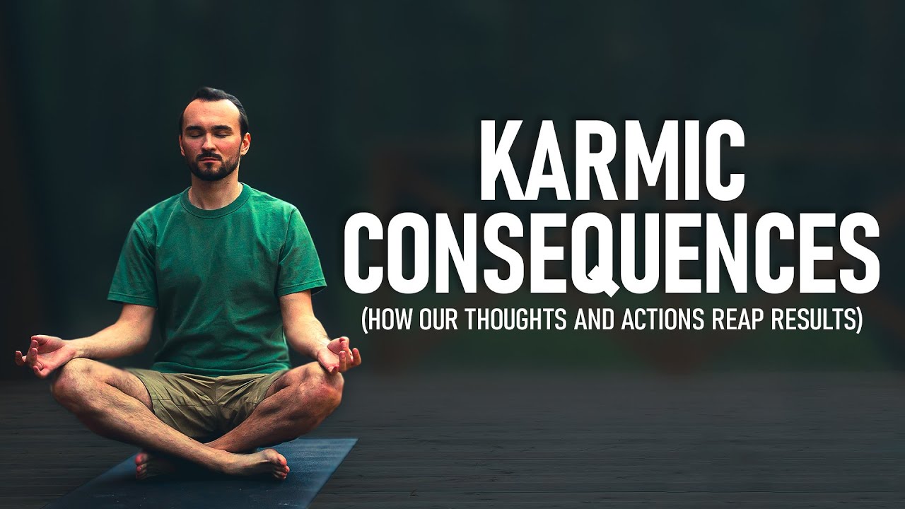 Karmic Consequences