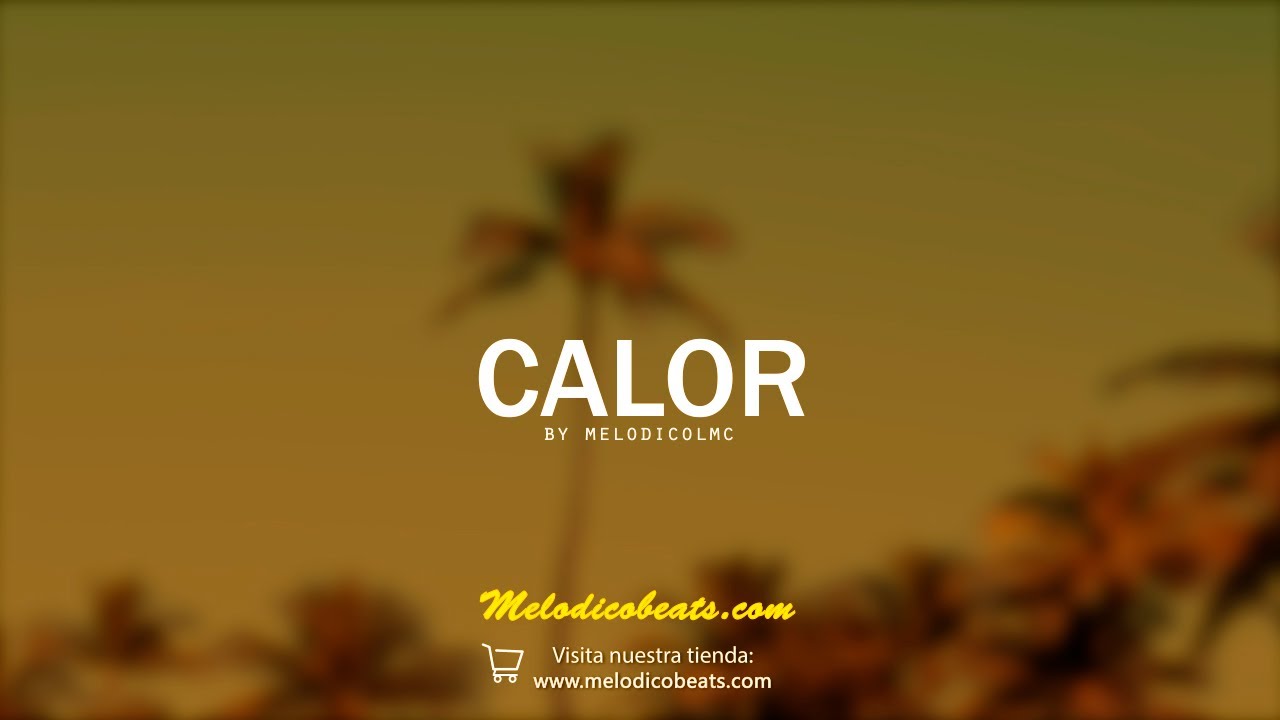 Calor - Pista de Reggaeton Beat Cumbia 2021 #01| Prod.By Melodico LMC - VENDIDA