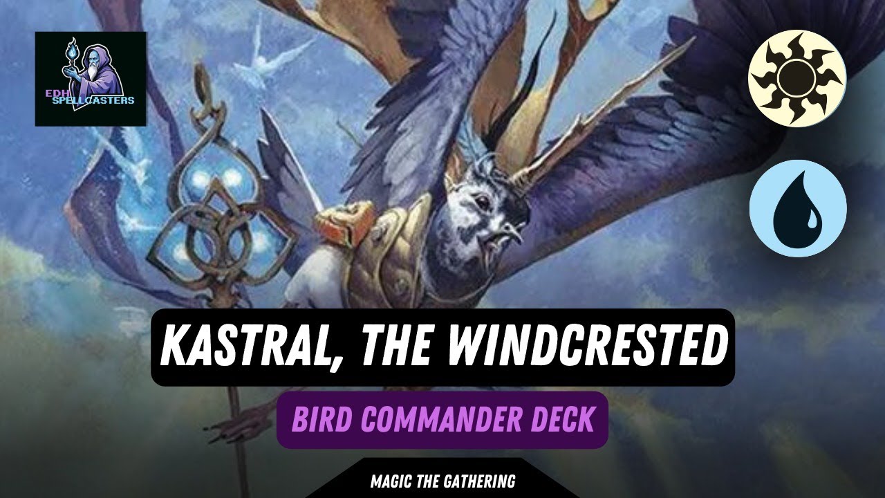 Kastral, the Windcrested  -  Bird Commander Deck