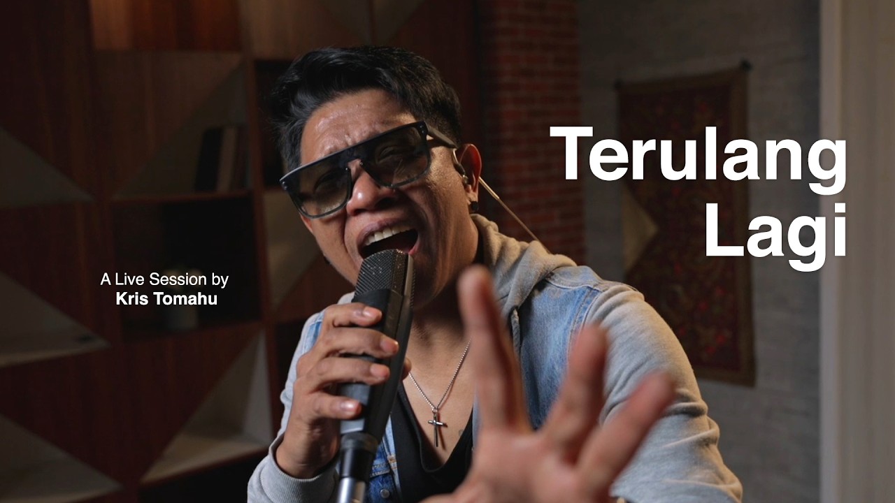 KRIS TOMAHU - TERULANG KEMBALI (LIVE SESSION)