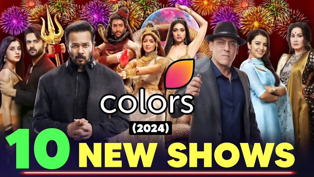 10 NEW UPCOMING SHOWS on COLORS TV - 2024 | Colors Upcoming Serials List (EXCLUSIVE)