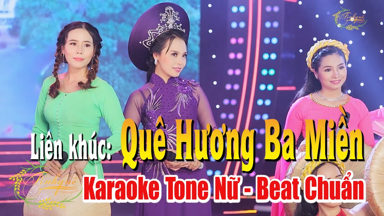 Lk Quê Hương Ba Miền Karaoke Tone Nữ - Hằng Ni | Karaoke Quê Hương Ba Miền Tone Nữ - Hằng Ni