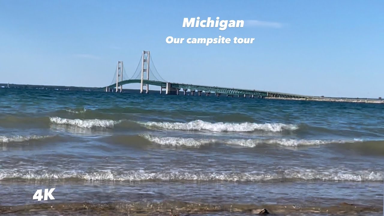 North Michigan, Our campsite in St Ignace