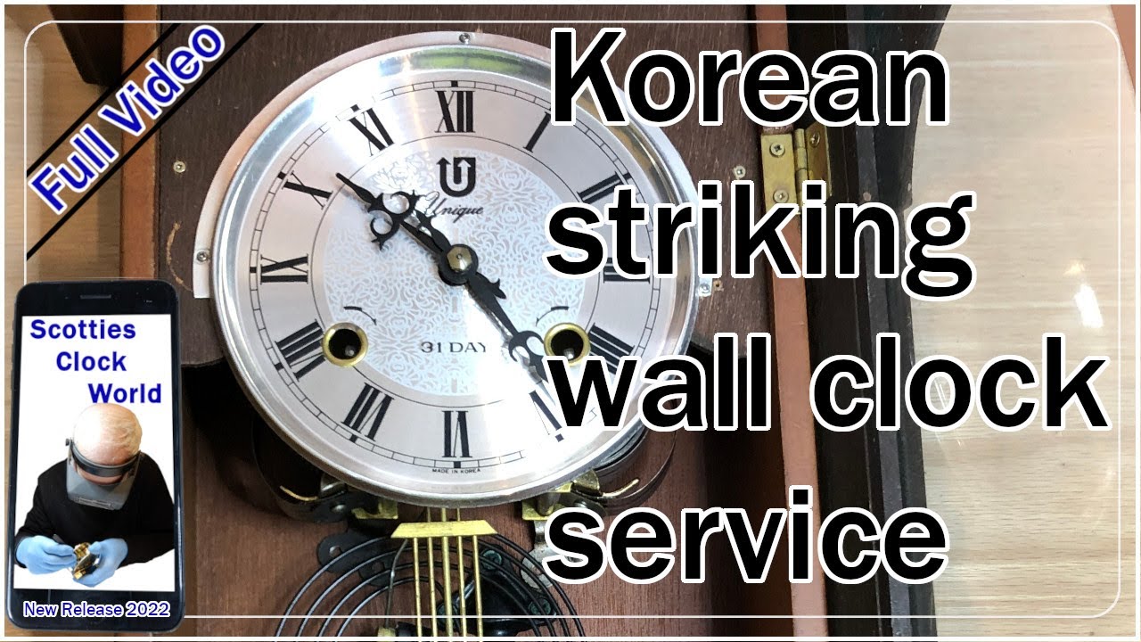 Korean 31 Day Wall Clock Repair - Full Video