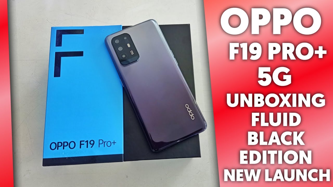 Oppo F19 Pro Plus 5G Unboxing & First Look | Fluid Black Edition | Dimensity 800U