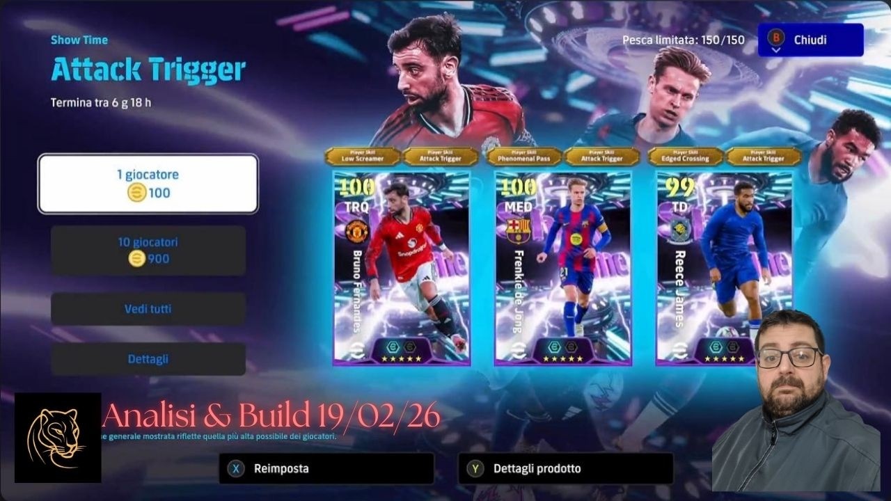 eFootball 2026**Analisi & Build 19/02/26**James - Fernandes - De Jong