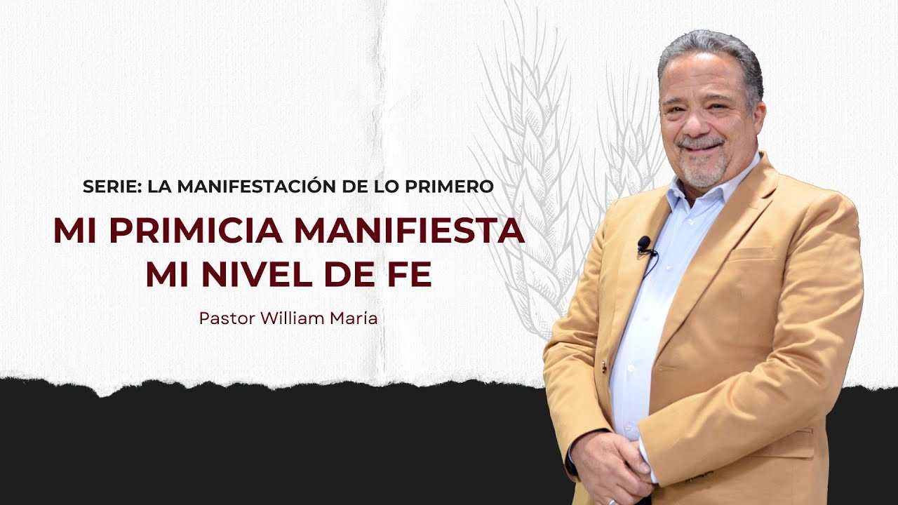 DMNG | SERVICIO DE FAMILIAS | MI PRIMICIA MANIFIESTA MI NIVEL DE FE