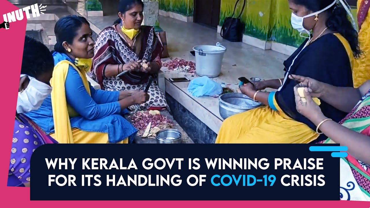 Why Kerala Govt Is Winning Praise For Its Handling Of COVID-19 Crisis