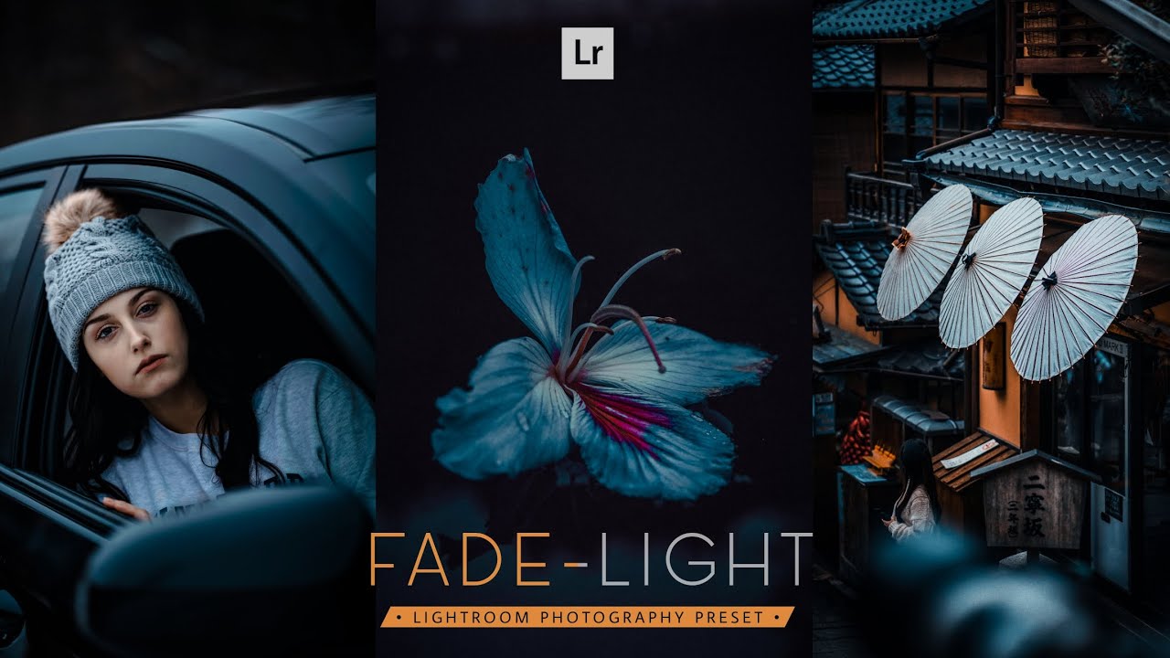 How to Edit Professional Photography | Lightroom Fade-Light Presets DNG & XMP Free Download
