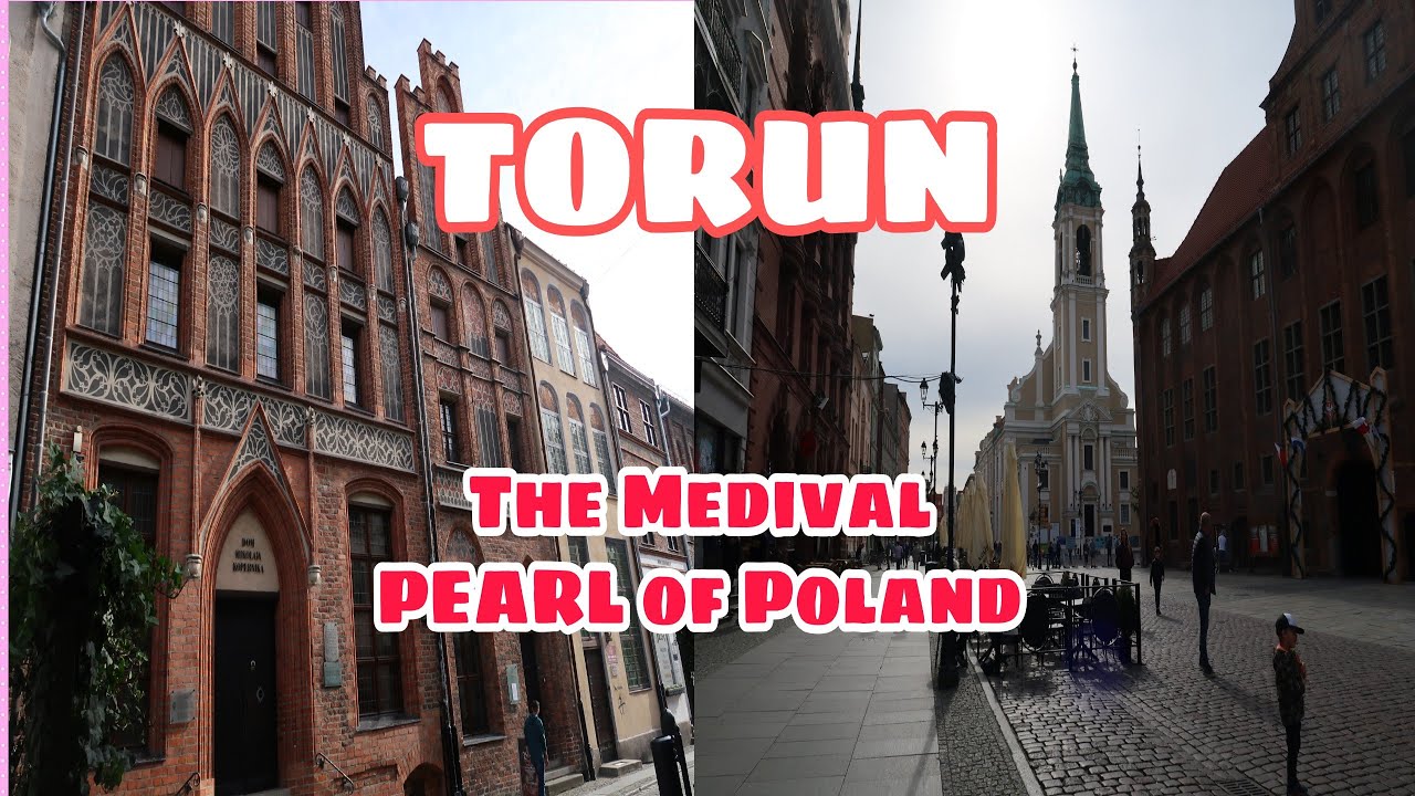 Toruń: The Medieval Pearl of Poland | TRAVEL AND FOOD TV