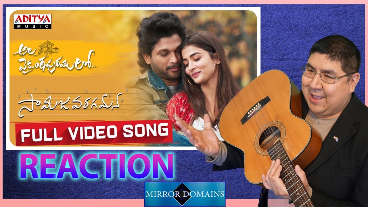 Samajavaragamana Video Song Reaction By Mirror Domains India - Ala Vaikunthapurramuloo (2020)