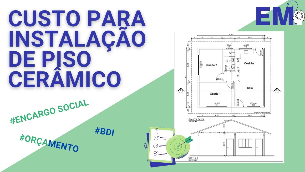 Exercício de orçamento de obras visando o entendimento do uso de encargos sociais e BDI.