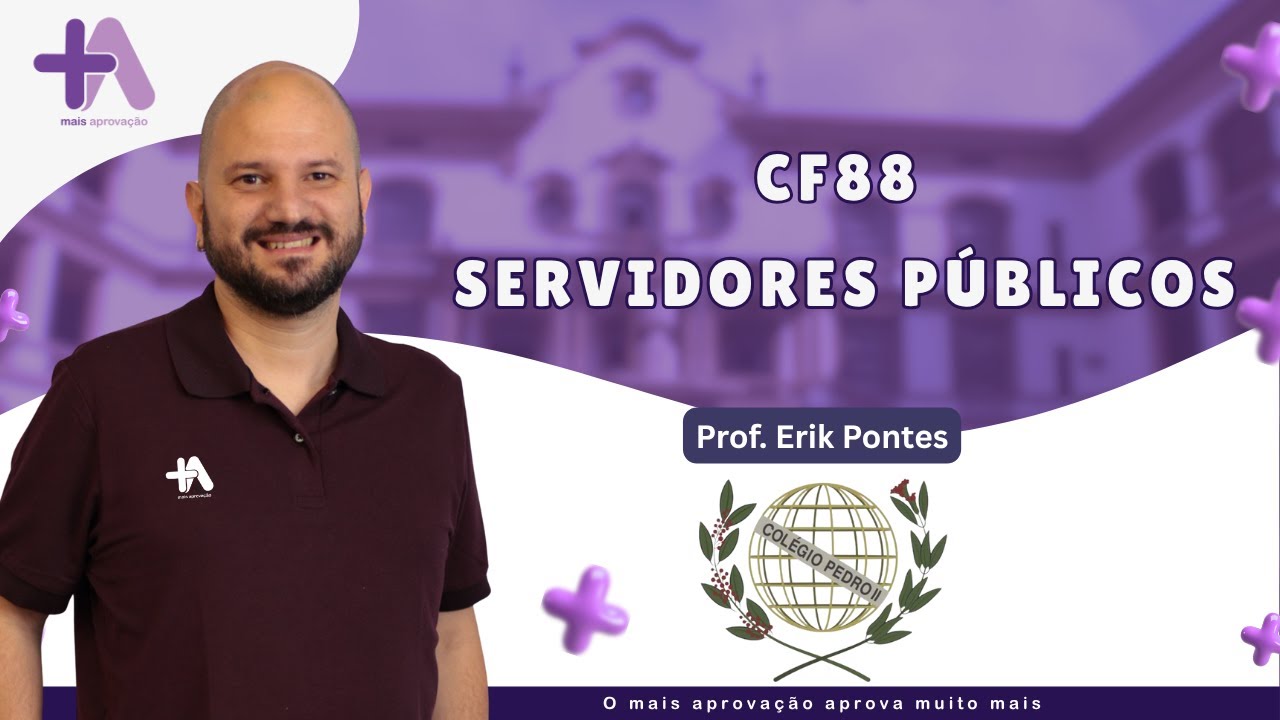 Constitui&ccedil;&atilde;o Federal de 1988 - Servidores P&uacute;blicos | Concurso Col&eacute;gio Pedro II