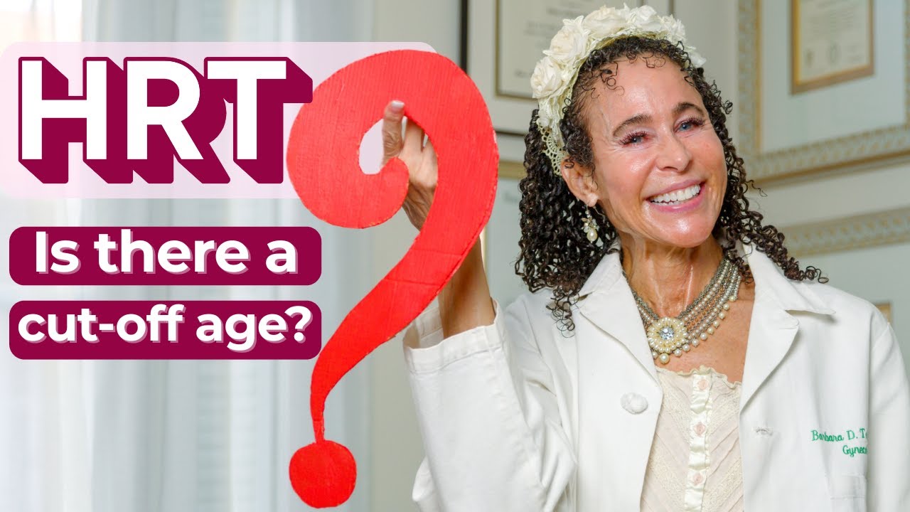 Ask Barbie: Is It Ever Too Late To Start HRT?