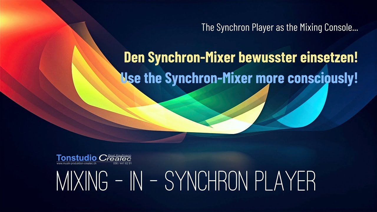 Mixing in/with Synchron Player