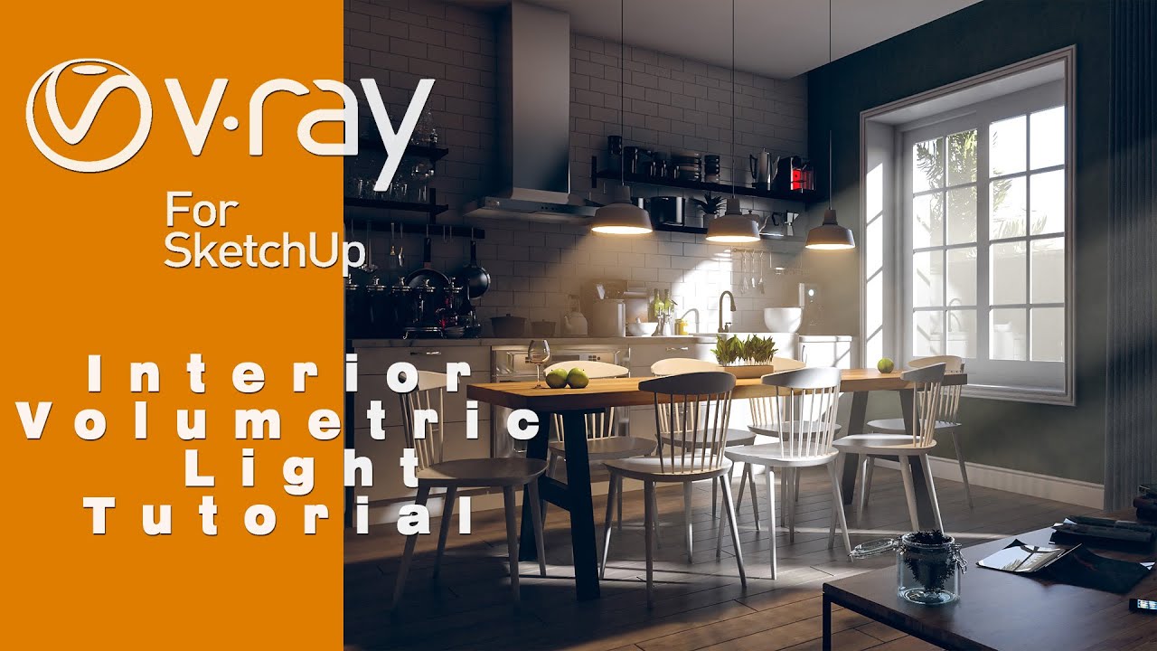 Vray For Sketch Up Series #6 Interior Volume Light /God Rays Tutorial