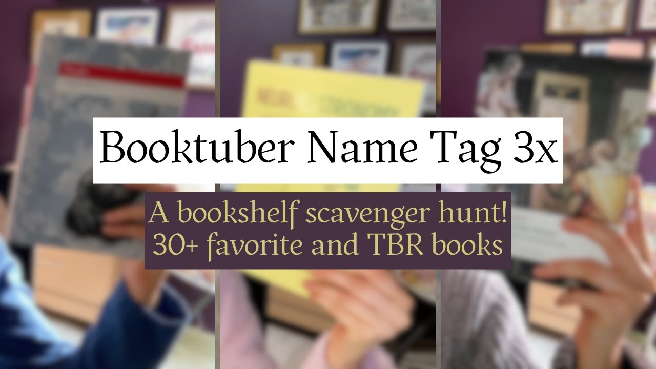 Booktuber Name Tag 3X // A fun bookshelf scavenger hunt  // 30+ Favorite and TBR paper books