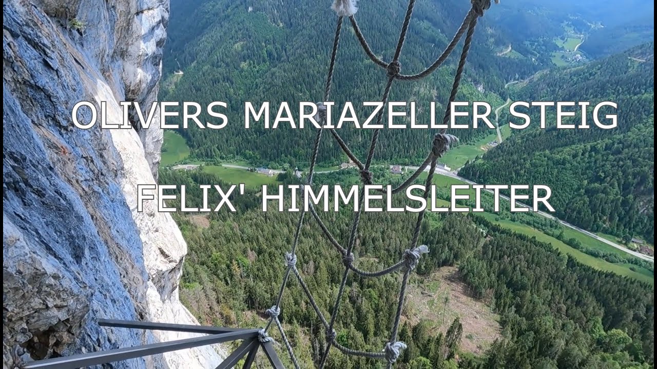 Olivers Mariazeller Steig Felix Himmelsleiter (D) | SPIELMÄUER | Via ferrata Klettersteig