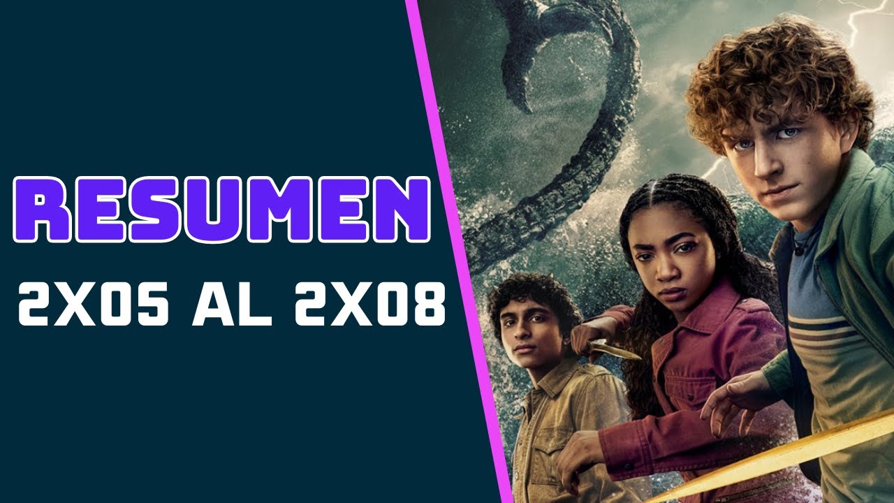🎧 ¿Cómo finalizó Percy Jackson T2? Resumen (del 2x05 al 2x08) 🌊 🔱