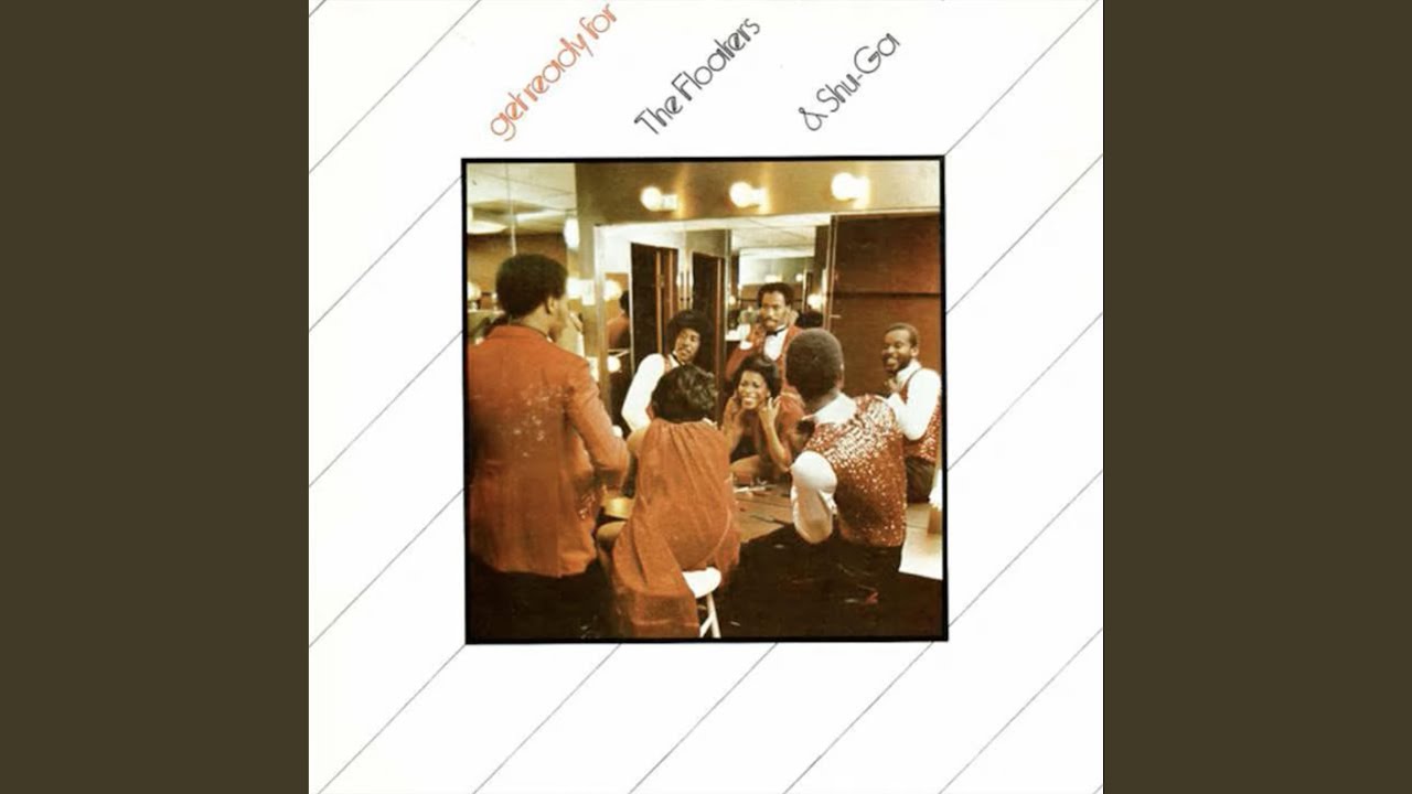 for your love (the floaters and shu-ga)
