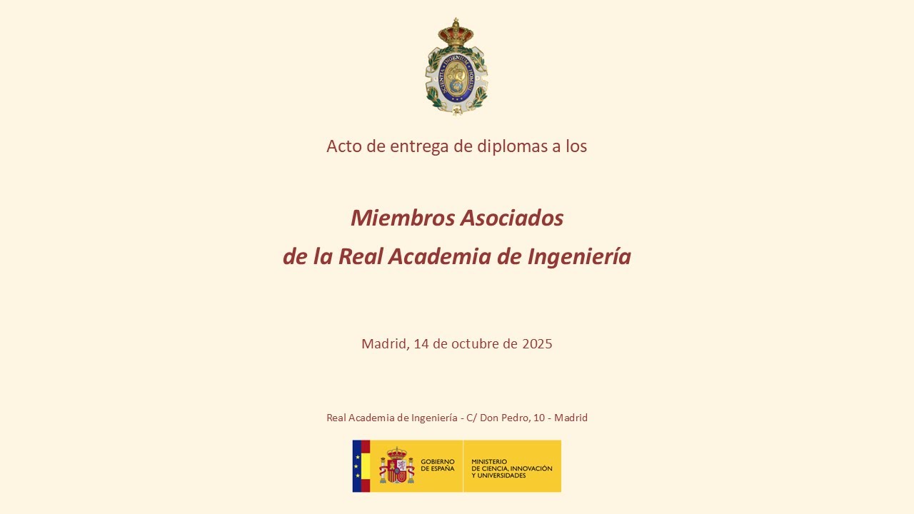 Entrega de diplomas a los Miembros Asociados de la Real Academia de Ingeniería